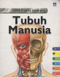 Image of 100 Fakta Tentang Tubuh Manusia