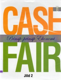 Image of CASEFAIR: Prinsip-prinsip Ekonomi Edisi 8 ( Jilid 2)