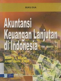 Image of Akuntansi Keuangan Lanjutan di Indonesia