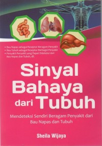 Image of Sinyal bahaya dari tubuh: mendeteksi sendiri beragam penyakit dari bau napas dan tubuh