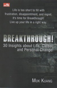 Image of Breakthrough!: 30 insights about life, career, and personal change