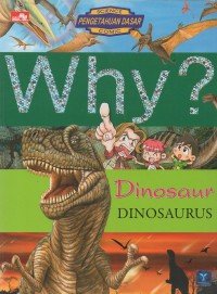 Image of Why? Dinosaurus
