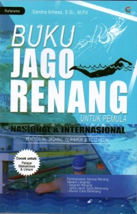 Image of Buku Jago Renang Untuk Pemula Nasional & Internasional