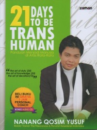 Image of 21 Days to be Trans Human: Panduan Menjadi Manusia di Atas Rata-Rata