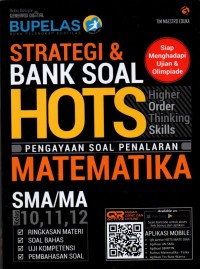 Image of Strategi & Bank Soal HOTS Matematika SMA/MA Kelas 10, 11, 12