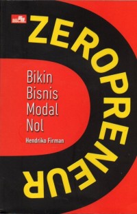 Image of Zeropreneur: Bikin Bisnis Modal Nol