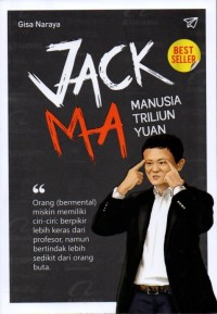 Image of Jack Ma: Manusia Triliun Yuan