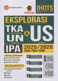 Image of Eksplorasi TKA (Tes kemampuan akademik/Ujian Nasional) & US (Ujian sekolah) IPA 2025/2026 SMA/MA/SMK