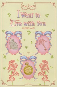 Image of I Want To Live With You