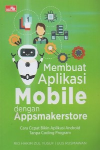 Image of Membuat Aplikasi Mobile dengan Appsmakerstore