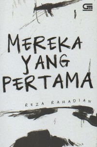 Mereka yang pertama
