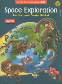 Image of My First Cartoonal Encyclope Bee: Space Exploration Fun Facts and Stories Behind, Earth