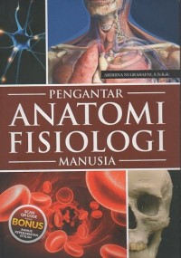 Image of Pengantar Anatomi Fisiologi Manusia