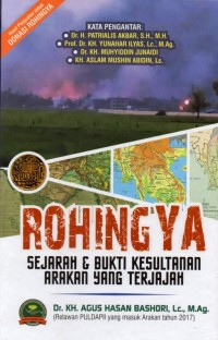 Image of Rohing Ya: Sejarah & Bukti Kesultanan Arakan Yang Terjajah