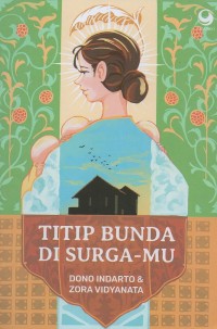 Titip bunda di surga-mu
