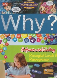 Image of Why? Software and Coding=Perangkat lunak & pemrograman