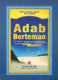Image of Adab Berteman Dilengkapi Adab Bermuamalah dengan Non Muslim