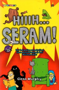 Image of Hiiih... Seram!: Hal-hal Paling Menakutkan (dan Penjelasannya) dari Museum Sains
