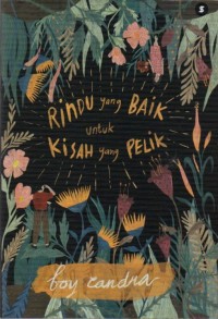 Image of Rindu yang Baik untuk Kisah yang Pelik