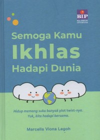Image of Semoga kamu ikhlas hadapi dunia