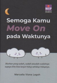 Image of Semoga kamu move on pada waktunya