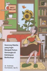 Image of Seorang wanita yang ingin menjadi pohon semangka di kehidupan berikutnya